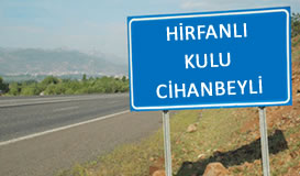 Hirfanlı - Kulu - Cihanbeyli